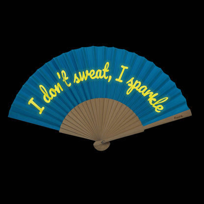 I Don't Sweat I Sparkle Blue